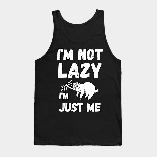 energy saving mode - I'm not lazy - sarcastic saying Tank Top by mo_allashram